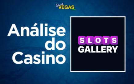 Análise do Slots Gallery Casino